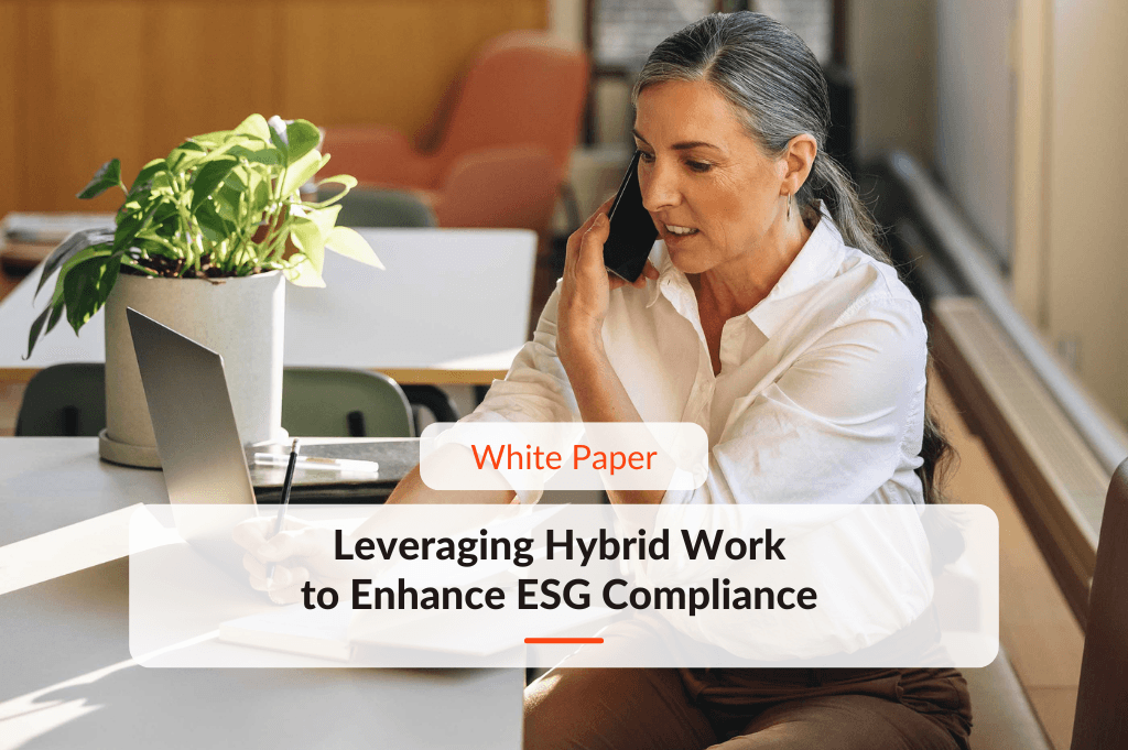 White paper about Leveraging Hybrid Work to Enhance ESG Compliance