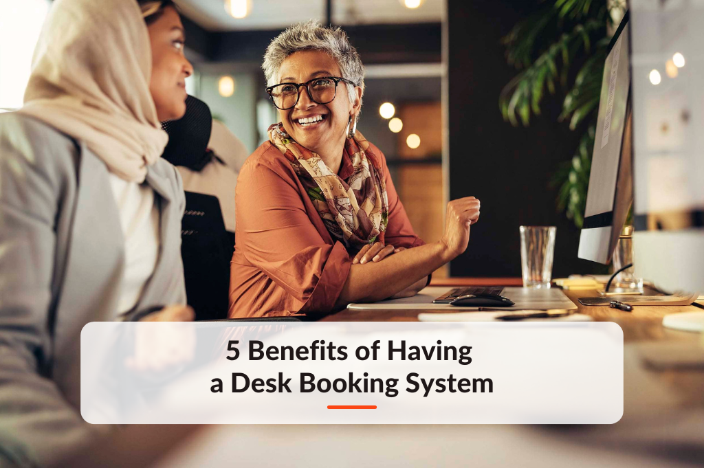 Blog post about 5 Benefits of Having a Desk Booking System