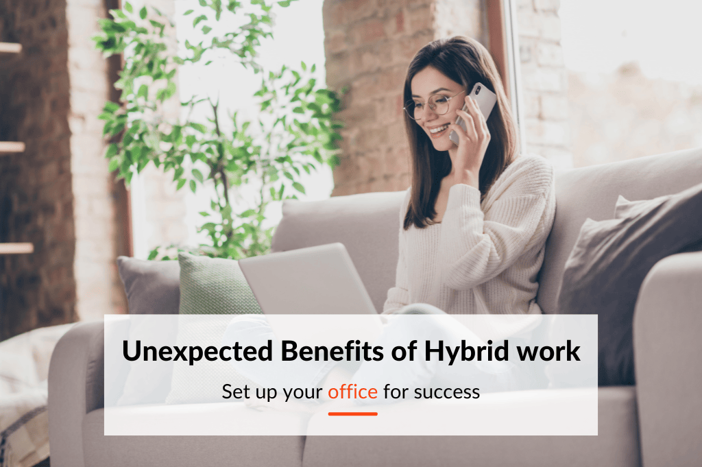 While at first adopting a hybrid workplace might feel impossible and challenging, in the long run, it is the optimum work model of the future and it yields countless benefits. Today, we’ll be zoning in on some of the greatest benefits of adopting the hybrid workplace model. 