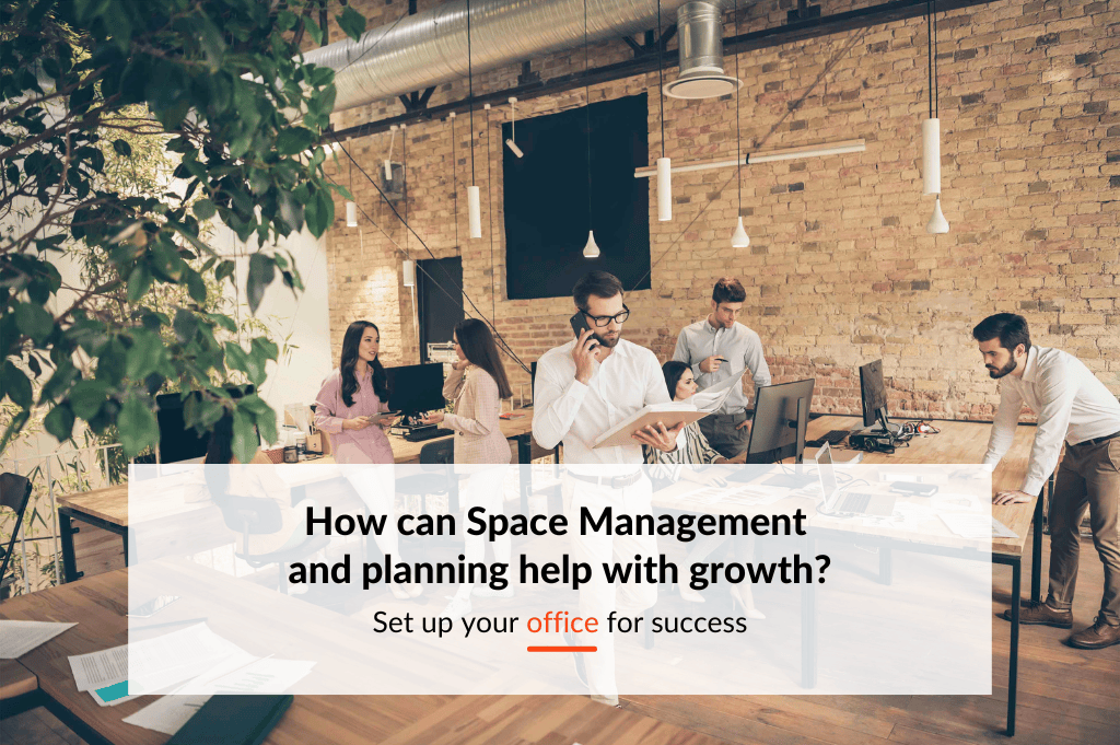 How can Space Management and planning help with growth?