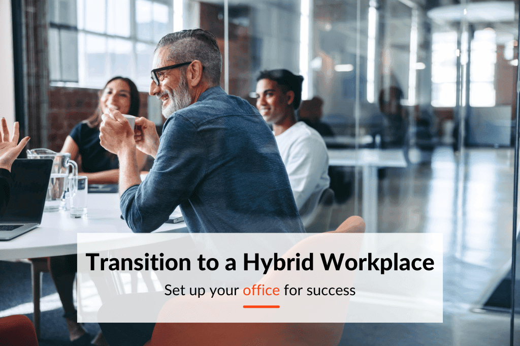 Before transitioning to a Hybrid model there are some considerations to be made, and this is your guide to making a steadfast transition to the workplace of the future.
